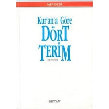 Kur'an'a Göre Dört Terim - Beyan Yayınları