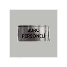 Aluminyum Kapı İsimliği Büro Personeli Yazılı Arkası Yapışkanlı 10x20 Cm
