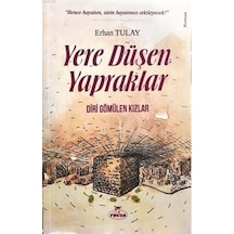 Yere Düşen Yapraklar Erhan Tulay Ravza Yayınları
