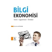 Bilgi Ekonomisi Arif Özsağır Seçkin