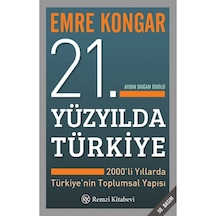 21. Yüzyılda Türkiye 9789751406248