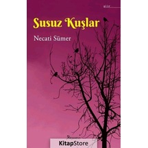 Susuz Kuşlar / Necati Sümer