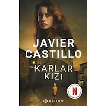 Karlar Kızı / Javier Castillo