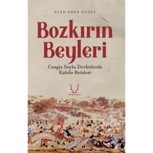 Bozkırın Beyleri / Ozan Eren Üçgül 9786052290569