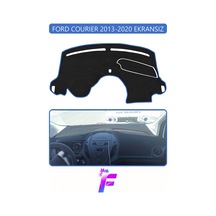 Ford Courıer Ekransız 2013-2020 Torpido Örtüsü Güneşten Korur Kolay Montaj Tam Uyum E77
