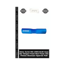 Delux Serisi Mb-14092-blue Uzun Bar Süngeri Foam Mavi Foam 25 Fitness Aksesuarı Egzersiz Pedi