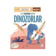 Suyla Rengarenk Boyama - Dinozorlar Sihirli Fırçasıyla