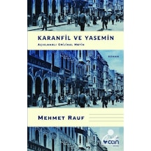 Mercankitap Karanfil ve Yasemin (Açıklamalı  Metin) / Mehmet Rauf