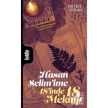 Hasan Selim'ime 18'inde 18 Mektup - Hatice Özkan - Kurtuba