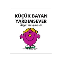 Küçük Bayan Yardımsever - Roger Hargreaves - Doğan ve Egmont Yayıncılık