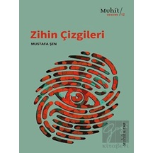 Zihin Çizgileri - Mustafa Şen - Muhit Kitap