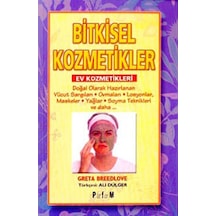 Bitkisel Kozmetikler - Ali Dülger - Platform Yayınları