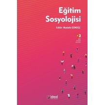 Eğitim Sosyolojisi- İdeal Kültür Yayıncılık
