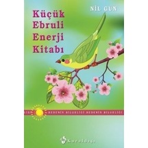 Küçük Ebruli Enerji Kitabı - Nil Gün - Kuraldışı Yayınları