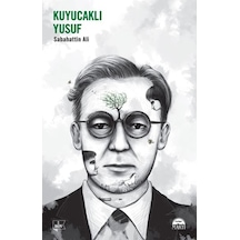 Kuyucaklı Yusuf - Sabahattin Ali - Martı Yayınları