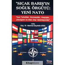 Sıcak Barış'ın Soğuk Örgütü: Yeni Nato - Mehmet Seyfettin Erol - Barış Kitap Ciltsiz