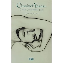 Cinsiyet Yasası: Üçüncü Cinsin Kültür Tarihi