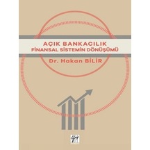 Gazi Kitabevi - Açık Bankacılık - Dr. Hakan Bilir