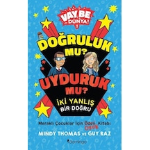 Doğruluk Mu Uyduruk Mu İki Yanlış Bir Doğru / Vay Be Dünya ...