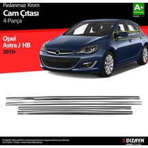 S-Dizayn  Opel Astra J Hb Krom Cam Çıtası 4 Prç 2010 Üzeri