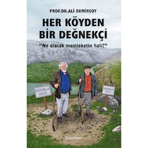 Her Köyden Bir Değnekçi - Ali Demirsoy - Kuravena Yayınları