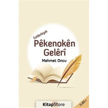 Guldesteyek Pekenoken Geleri - Mehmet Oncu - Sitav yayınevi