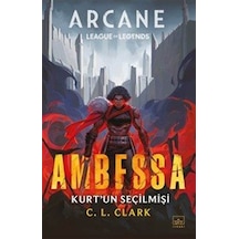 Ambessa / Kurt'un Seçilmişi / C. L. Clark