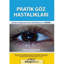 Pratik Göz Hastalıkları - Hikmet Özçetin - Nobel Tıp Kitabevleri