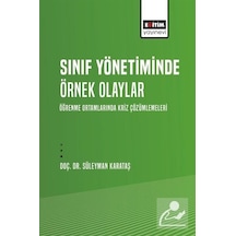 Sınıf Yönetiminde Örnek Olaylar / Doç. Dr. Süleyman Karataş