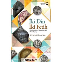 İki Din İki Fetih - Selahattin Özkan - Yeditepe Yayınevi