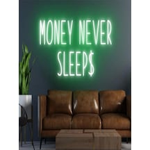 Money Never Sleep Yazılı Neon Tabela Yeşil