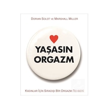 Yaşasın Orgazm / Dorian Solot