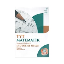 Yazıt Yks Tyt Matematik Tamamı Çözümlü 15 Deneme Sınavı N11.25420
