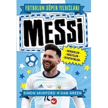 Messi-Futbolun Süper Yıldızları - Simon Mugford - Beyaz Balina Yayınları