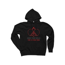 Ping Pong Saying Funny Siyah Kapşonlu Sweatshirt Hoodie Siyah