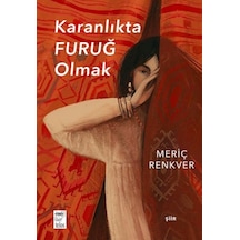 Karanlıkta Furuğ Olmak - Ccgx-875354