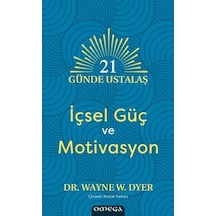 21 Gu Nde Ustalaş - İçsel Gu Ç Ve Motivasyon - Ccgx-893720