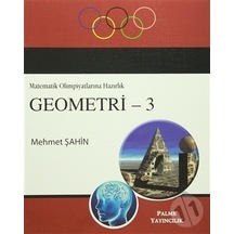 Palme Matematik Olimpiyatlarına Hazırlık Geometri 3