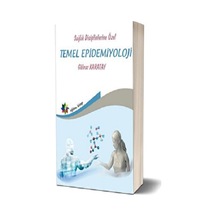 Sağlık Disiplinlerine Özel Temel Epidemiyoloji - Gülnaz Karatay - Eğiten Kitap