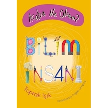 Acaba Ne Olsam? Bilim İnsanı - Toprak Işık - Tudem Yayınları