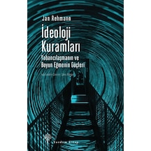 İdeoloji Kuramları - Jan Rehmann - Yordam Kitap