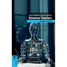 Yavuz Turgul'dan Terrence Malick'e Sinema Yazıları - Oğuzhan Ersümer - Hayalperest Yayınevi