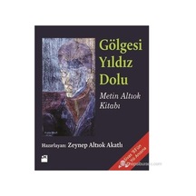 Yıldız Dolu Gölgesi: Metin Üzerine Derinlemesine İnceleme