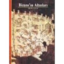 Bizans'ın Altınları / Michel Kaplan