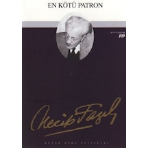 En Kötü Patron - Emrah Kısakürek - Büyük Doğu Yayınları