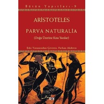 Parva Naturalia-Doğa Üzerine Kısa Yazılar - Aristoteles - Say Yayınları