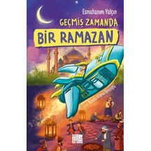 Geçmiş Zamanda Bir Ramazan - Ayho-762093
