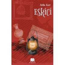 Eskici / Atilla Kurt