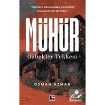 Mühür & Özbekler Tekkesi / Osman Azman