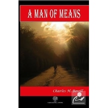 A Man of Means - Charles H. Bovill - Platanus Publishing